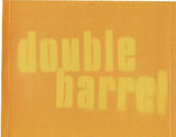 Double Barrel