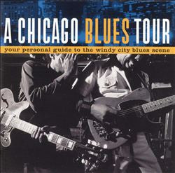 A Chicago Blues Tour