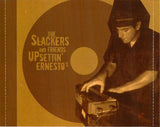 The Slackers And Friends Upsettin' Ernesto's