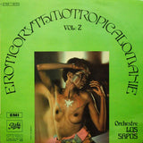 Eroticorythmotropicalomanie Vol. 2