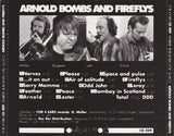 Arnold Bombs And Fireflys