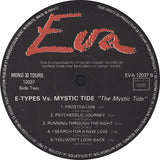 E-Types Vs. Mystic Tide