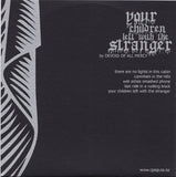 Your Children Left With The Stranger