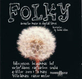 Folky Acoustic Music In Digital Times