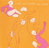 Clap Your Hands Say Yeah