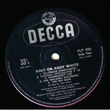 Rave On Andy White