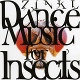 Dance Music For Insects