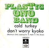 Cold Turkey / Don't Worry Kyoko