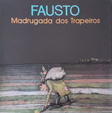 Madrugada Dos Trapeiros