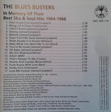 In Memory Of The Blues Busters. Their Best Ska & Soul Hits 1964-1966