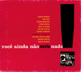 Você Ainda Não Ouviu Nada!