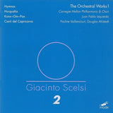 The Orchestral Works 1: Hymnos; Hurqualia; Konx-Om-Pax; Canti Del Capricorno