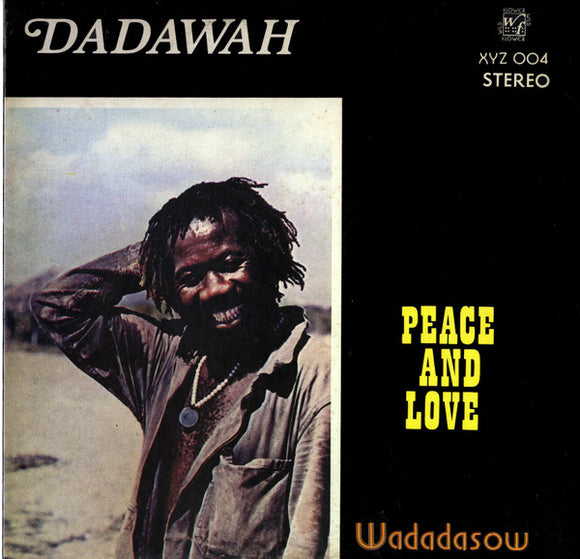 Peace And Love - Wadadasow