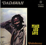 Peace And Love - Wadadasow
