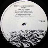 The Savage Resurrection