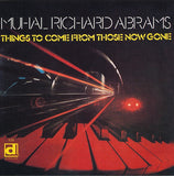 Things To Come From Those Now Gone