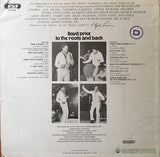 To The Roots And Back