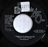 I Want To Be Where You Are