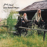 MW Pour Robert Wyatt