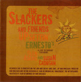The Slackers And Friends Upsettin' Ernesto's