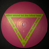 Let The Blind Lead Those Who Can See But Cannot Feel