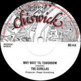 She's My Gal / Why Wait 'Til Tomorrow