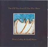 The Off The End Of The Pier Show