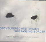 Trespassing Borders
