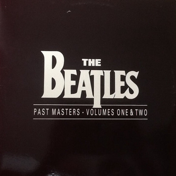 Past Masters - Volumes One & Two