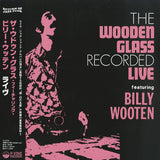 The Wooden Glass Recorded Live