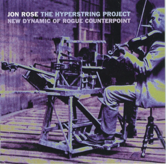 The Hyperstring Project (New Dynamic Of Rogue Counterpoint)