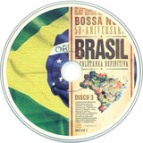 Brasil - Bossa Nova 50 Aniversario - A Coletânea Definitiva