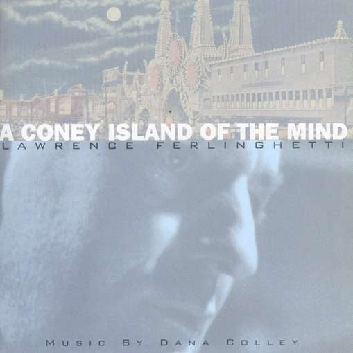 A Coney Island Of The Mind