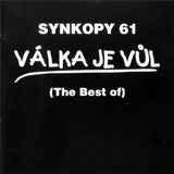 Válka Je Vůl (The Best Of)