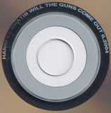 Will The Guns Come Out