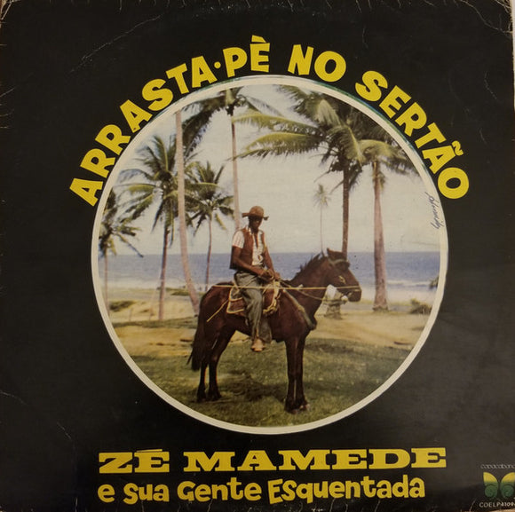 Arrasta-Pé No Sertão