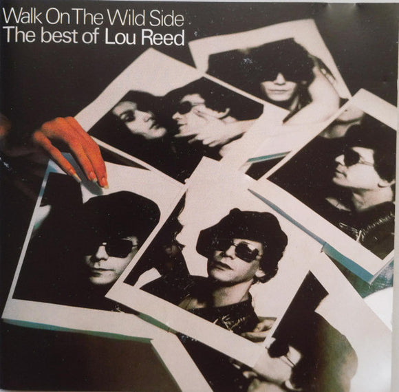Walk On The Wild Side - The Best Of Lou Reed