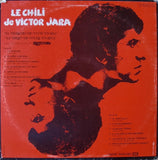Le Chili De Victor Jara - El Derecho De Vivir En Paz · "Le Droit De Vivre En Paix"