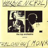 Two Programs: The Icp Orchestra Performs Nichols - Monk
