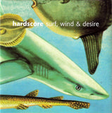 Surf, Wind And Desire