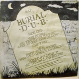 Burial Dub