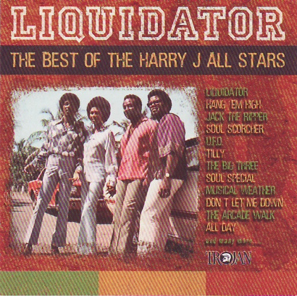 Liquidator - The Best Of The Harry J. All Stars