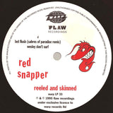 Reeled And Skinned - The Snapper, Swank And Hot Flush EPs