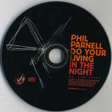 Do Your Living In The Night