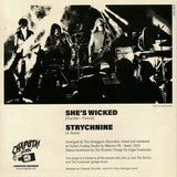 She's Wicked / Strychnine