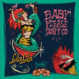 Baby Please Don’t Go