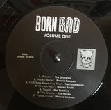 Born Bad Volume One