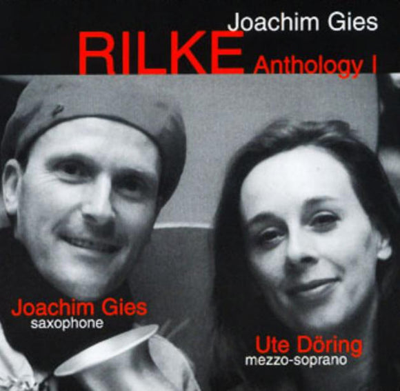 Rilke Anthology I