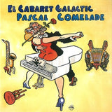 El Cabaret Galactic