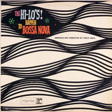 The Hi-Lo's Happen To Bossa Nova